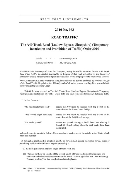 The A49 Trunk Road (Ludlow Bypass, Shropshire) (Temporary Restriction and Prohibition of Traffic) Order 2010