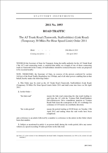 The A5 Trunk Road (Tamworth, Staffordshire) (Link Road) (Temporary 30 Miles Per Hour Speed Limit) Order 2011