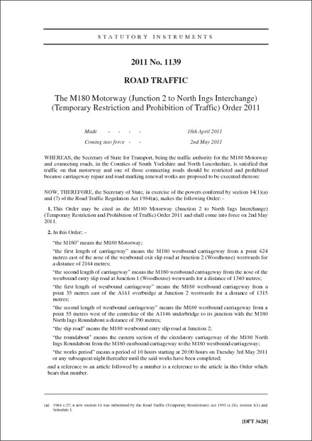 The M180 Motorway (Junction 2 to North Ings Interchange) (Temporary Restriction and Prohibition of Traffic) Order 2011