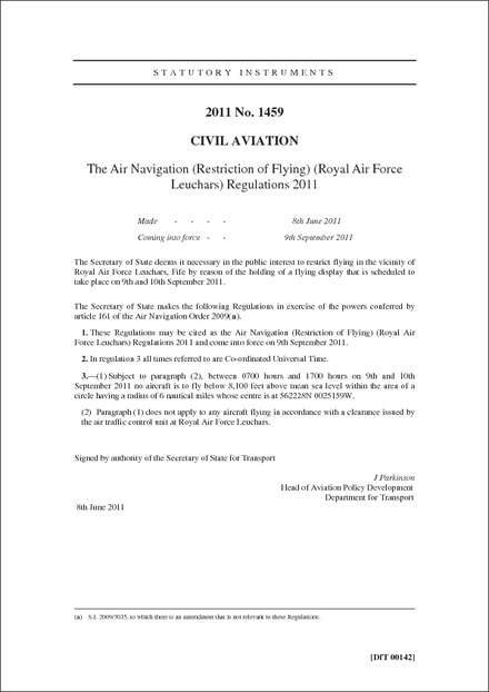The Air Navigation (Restriction of Flying) (Royal Air Force Leuchars) Regulations 2011