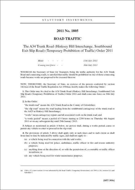 The A34 Trunk Road (Hinksey Hill Interchange, Southbound Exit Slip Road) (Temporary Prohibition of Traffic) Order 2011