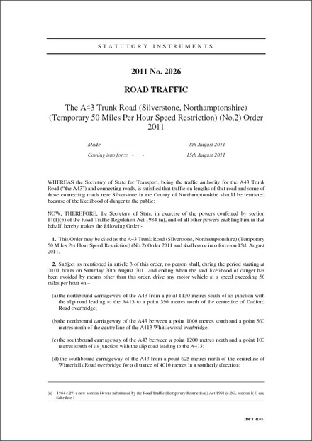 The A43 Trunk Road (Silverstone, Northamptonshire) (Temporary 50 Miles Per Hour Speed Restriction) (No.2) Order 2011