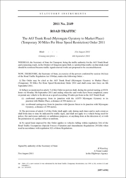 The A63 Trunk Road (Mytongate Gyratory to Market Place) (Temporary 30 Miles Per Hour Speed Restriction) Order 2011
