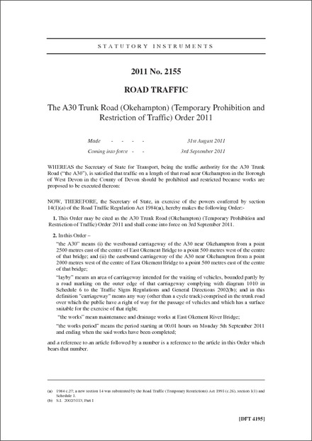 The A30 Trunk Road (Okehampton) (Temporary Prohibition and Restriction of Traffic) Order 2011