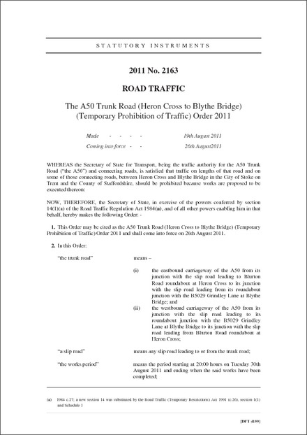 The A50 Trunk Road (Heron Cross to Blythe Bridge) (Temporary Prohibition of Traffic) Order 2011