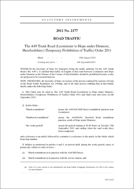 The A49 Trunk Road (Leominster to Hope under Dinmore, Herefordshire) (Temporary Prohibition of Traffic) Order 2011