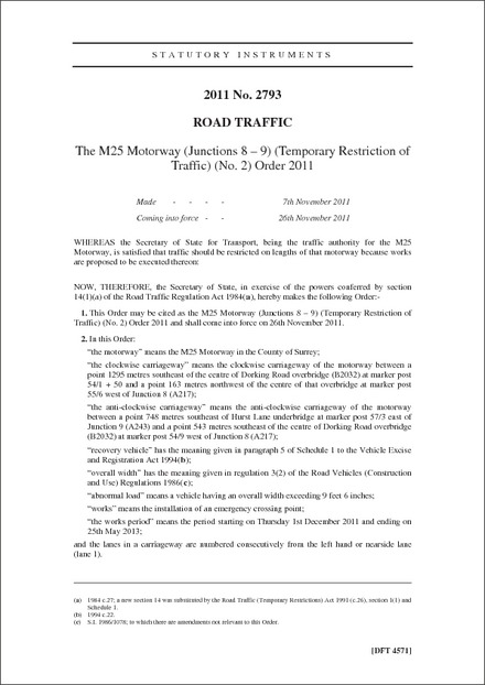 The M25 Motorway (Junctions 8 - 9) (Temporary Restriction of Traffic) (No. 2) Order 2011