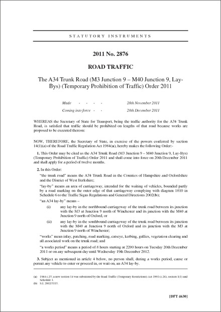 The A34 Trunk Road (M3 Junction 9 - M40 Junction 9, Lay-Bys) (Temporary Prohibition of Traffic) Order 2011