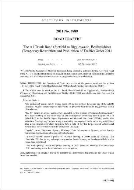 The A1 Trunk Road (Stotfold to Biggleswade, Bedfordshire) (Temporary Restriction and Prohibition of Traffic) Order 2011