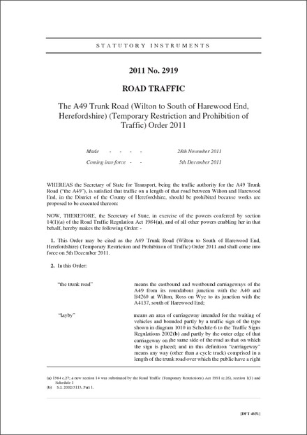 The A49 Trunk Road (Wilton to South of Harewood End, Herefordshire) (Temporary Restriction and Prohibition of Traffic) Order 2011