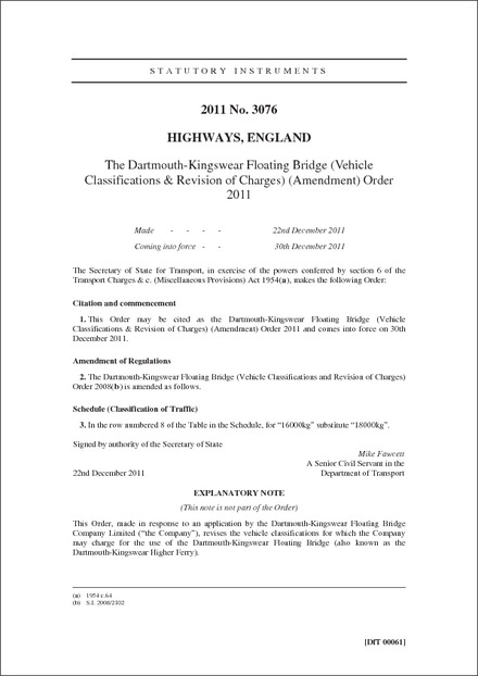 The Dartmouth-Kingswear Floating Bridge (Vehicle Classifications & Revision of Charges) (Amendment) Order 2011