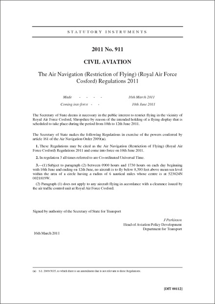 The Air Navigation (Restriction of Flying) (Royal Air Force Cosford) Regulations 2011