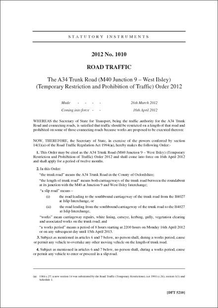 The A34 Trunk Road (M40 Junction 9 - West Ilsley) (Temporary Restriction and Prohibition of Traffic) Order 2012