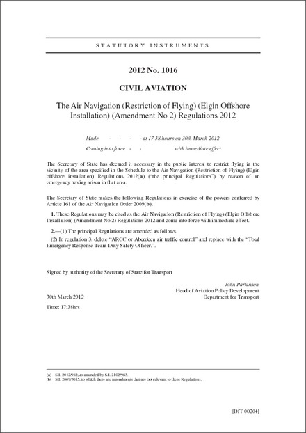 The Air Navigation (Restriction of Flying) (Elgin Offshore Installation) (Amendment No 2) Regulations 2012