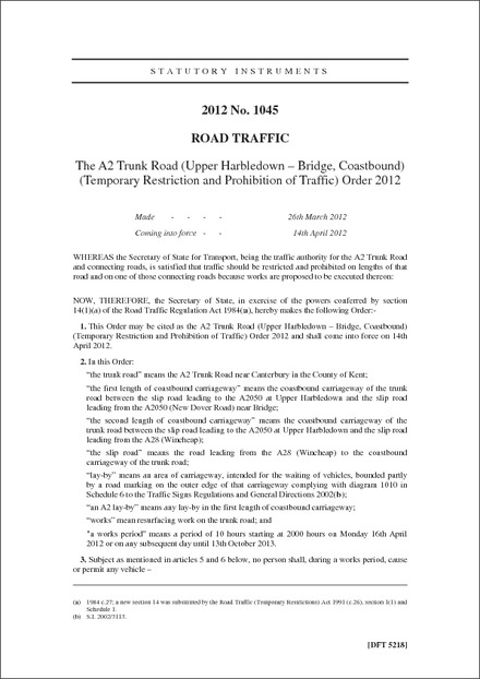 The A2 Trunk Road (Upper Harbledown - Bridge, Coastbound) (Temporary Restriction and Prohibition of Traffic) Order 2012