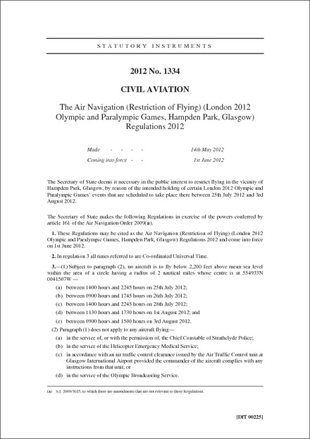 The Air Navigation (Restriction of Flying) (London 2012 Olympic and Paralympic Games, Hampden Park, Glasgow) Regulations 2012