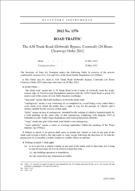 The A38 Trunk Road (Dobwalls Bypass, Cornwall) (24 Hours Clearway) Order 2012