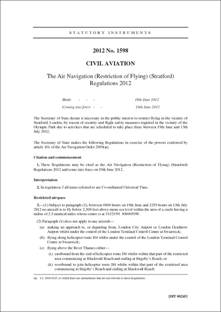 The Air Navigation (Restriction of Flying) (Stratford) Regulations 2012