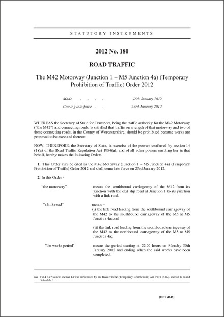 The M42 Motorway (Junction 1 - M5 Junction 4a) (Temporary Prohibition of Traffic) Order 2012