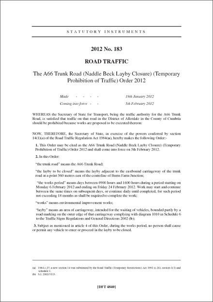 The A66 Trunk Road (Naddle Beck Layby Closure) (Temporary Prohibition of Traffic) Order 2012