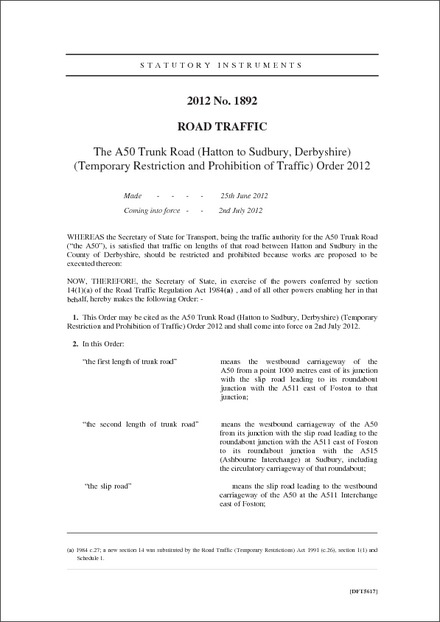 The A50 Trunk Road (Hatton to Sudbury, Derbyshire) (Temporary Restriction and Prohibition of Traffic) Order 2012