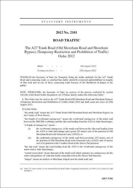 The A27 Trunk Road (Old Shoreham Road and Shoreham Bypass) (Temporary Restriction and Prohibition of Traffic) Order 2012