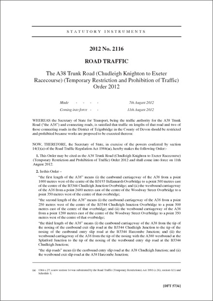 The A38 Trunk Road (Chudleigh Knighton to Exeter Racecourse) (Temporary Restriction and Prohibition of Traffic) Order 2012