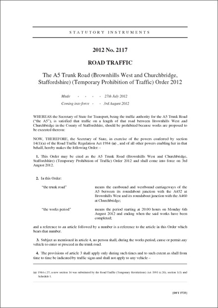 The A5 Trunk Road (Brownhills West and Churchbridge, Staffordshire) (Temporary Prohibition of Traffic) Order 2012