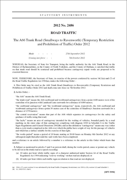The A66 Trunk Road (Smallways to Ravenworth) (Temporary Restriction and Prohibition of Traffic) Order 2012