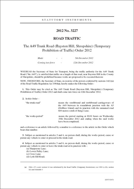 The A49 Trunk Road (Bayston Hill, Shropshire) (Temporary Prohibition of Traffic) Order 2012