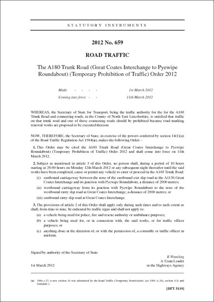 The A180 Trunk Road (Great Coates Interchange to Pyewipe Roundabout) (Temporary Prohibition of Traffic) Order 2012