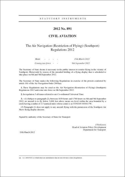 The Air Navigation (Restriction of Flying) (Southport) Regulations 2012