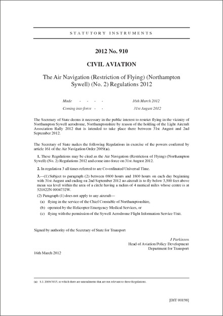 The Air Navigation (Restriction of Flying) (Northampton Sywell) (No. 2) Regulations 2012