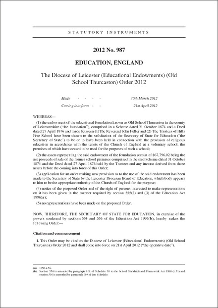 The Diocese of Leicester (Educational Endowments) (Old School Thurcaston) Order 2012