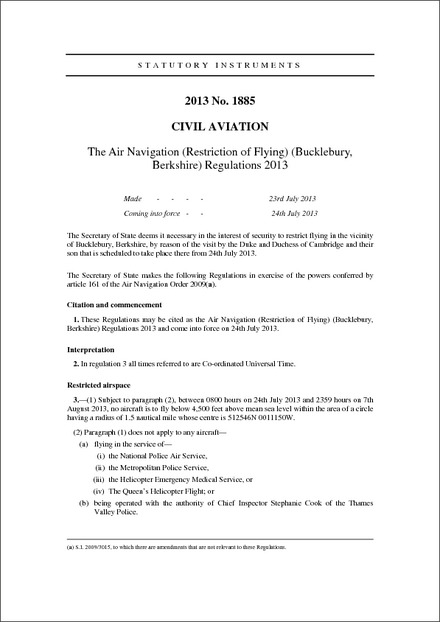 The Air Navigation (Restriction of Flying) (Bucklebury, Berkshire) Regulations 2013