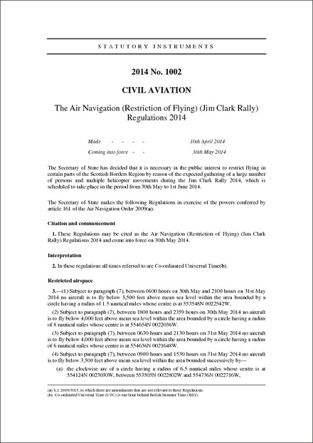 The Air Navigation (Restriction of Flying) (Jim Clark Rally) Regulations 2014