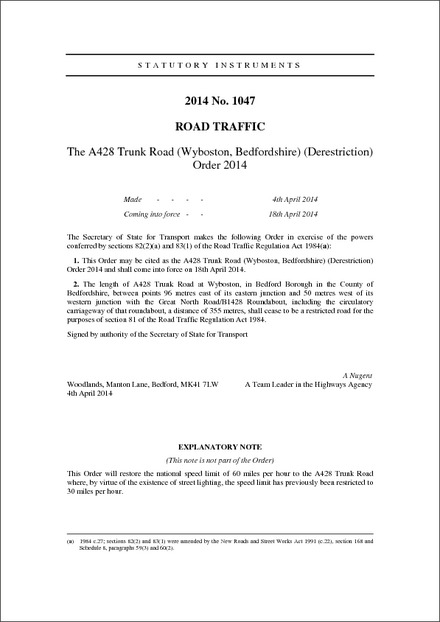 The A428 Trunk Road (Wyboston, Bedfordshire) (Derestriction) Order 2014