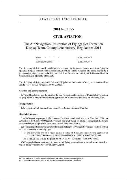 The Air Navigation (Restriction of Flying) (Jet Formation Display Team, County Londonderry) Regulations 2014