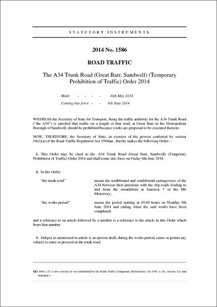 The A34 Trunk Road (Great Barr, Sandwell) (Temporary Prohibition of Traffic) Order 2014