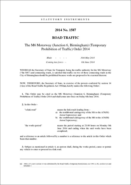 The M6 Motorway (Junction 6, Birmingham) (Temporary Prohibition of Traffic) Order 2014