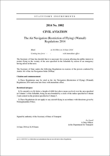 The Air Navigation (Restriction of Flying) (Watnall) Regulations 2014