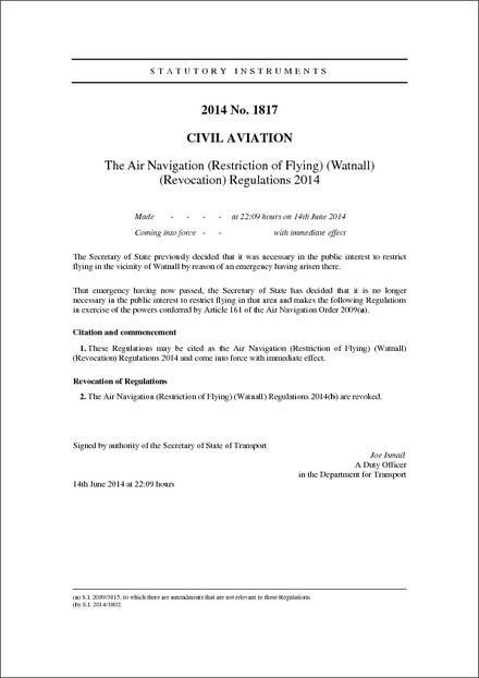 The Air Navigation (Restriction of Flying) (Watnall) (Revocation) Regulations 2014