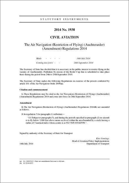 The Air Navigation (Restriction of Flying) (Auchterarder) (Amendment) Regulations 2014