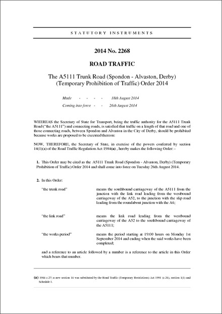 The A5111 Trunk Road (Spondon - Alvaston, Derby) (Temporary Prohibition of Traffic) Order 2014