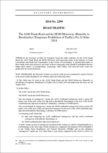 The A180 Trunk Road and the M180 Motorway (Barnetby to Brocklesby) (Temporary Prohibition of Traffic) (No.2) Order 2014