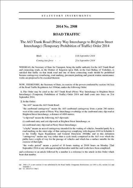 The A63 Trunk Road (Priory Way Interchange to Brighton Street Interchange) (Temporary Prohibition of Traffic) Order 2014