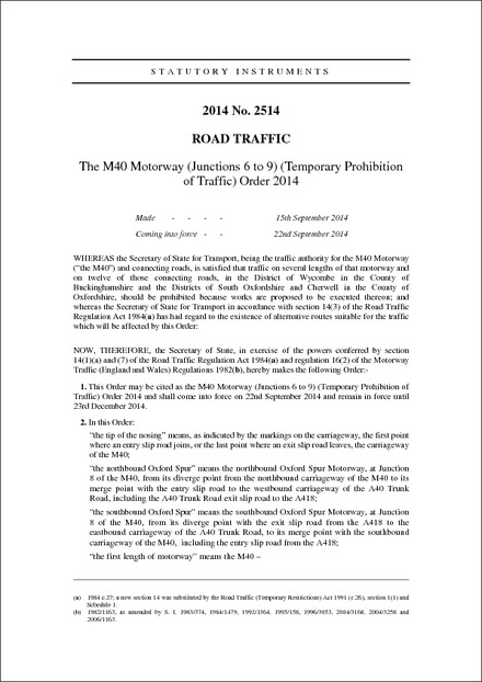 The M40 Motorway (Junctions 6 to 9) (Temporary Prohibition of Traffic) Order 2014