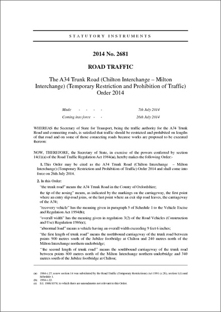 The A34 Trunk Road (Chilton Interchange – Milton Interchange) (Temporary Restriction and Prohibition of Traffic) Order 2014
