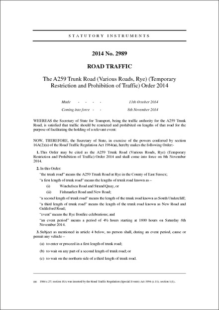 The A259 Trunk Road (Various Roads, Rye) (Temporary Restriction and Prohibition of Traffic) Order 2014
