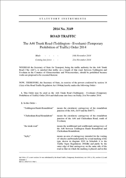 The A46 Trunk Road (Teddington - Evesham) (Temporary Prohibition of Traffic) Order 2014